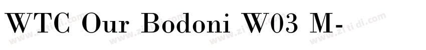WTC Our Bodoni W03 M字体转换